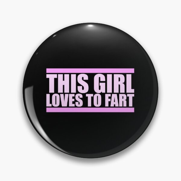Item preview, This Girl Loves To Fart Sarcastic Funny Quote Logo designed and sold by shirt-o-mat.