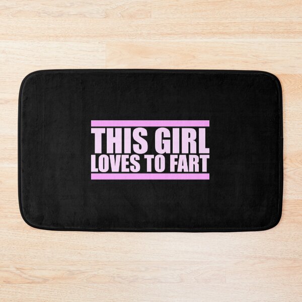 Item preview, This Girl Loves To Fart Sarcastic Funny Quote Logo designed and sold by shirt-o-mat.