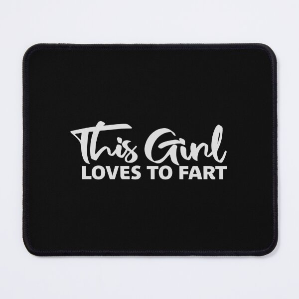 Item preview, This Girl Loves To Fart Sarcastic Funny Quote Logo designed and sold by shirt-o-mat.