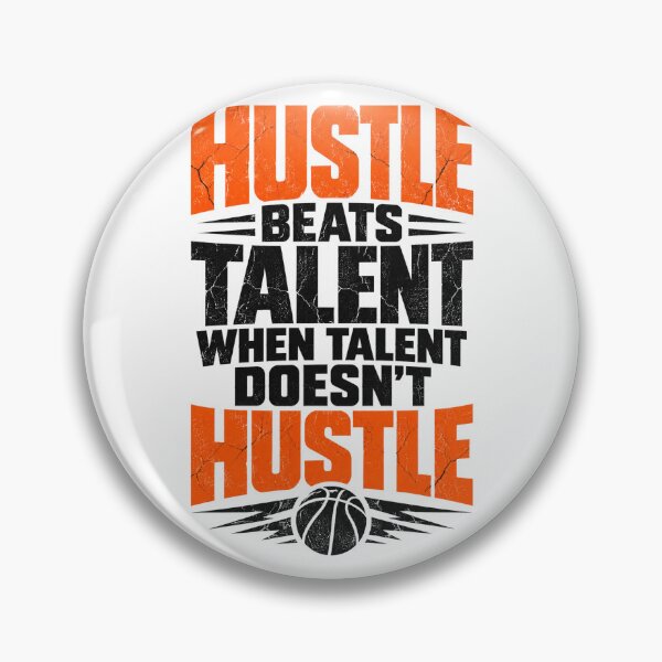 Item preview, Hustle Beats Talent - Basketball Motivational Art designed and sold by GameTime-Gear.
