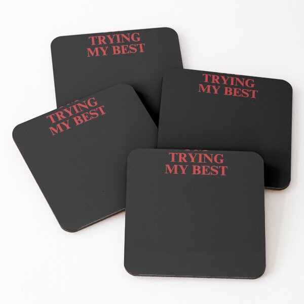 Item preview, I'm Trying My Best Motivational Minimalist Quote designed and sold by Mr besho.