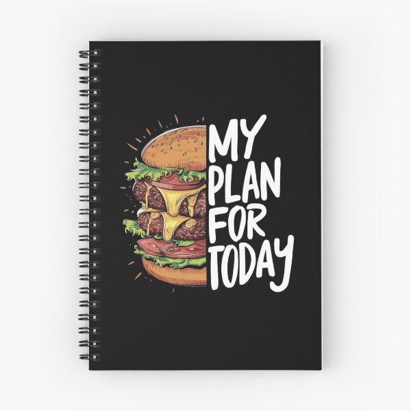 Item preview, My Plan for Today – Funny Burger Motivation designed and sold by aloksahu123.