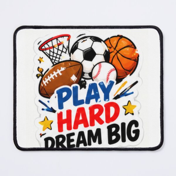 Item preview, Play Hard Dream Big Sports Motivation designed and sold by LearnFunStore.