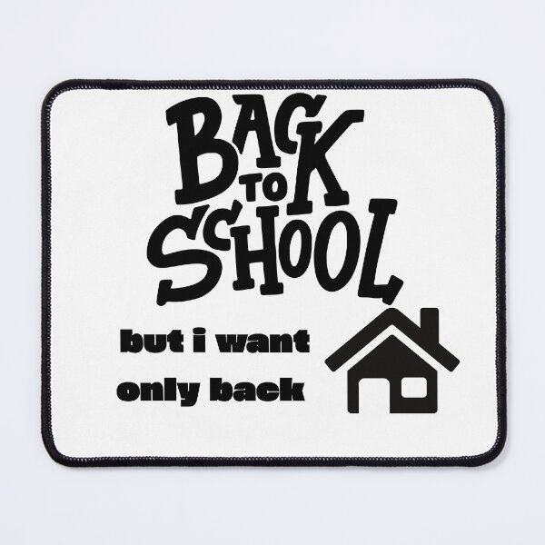 Item preview, Back to School But I Want Only Back Home designed and sold by Eshopss.