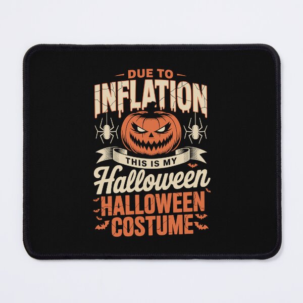 Item preview, DUE TO INFLATION THIS IS MY HALLOWEEN COSTUME designed and sold by jkrphoto.