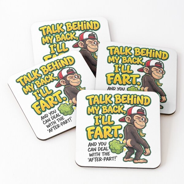 Item preview, Talk Behind My Back I'll Fart Funny Monkey Graphic designed and sold by designwiss.
