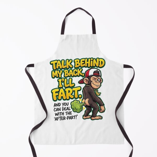 Item preview, Talk Behind My Back I'll Fart Funny Monkey Graphic designed and sold by designwiss.