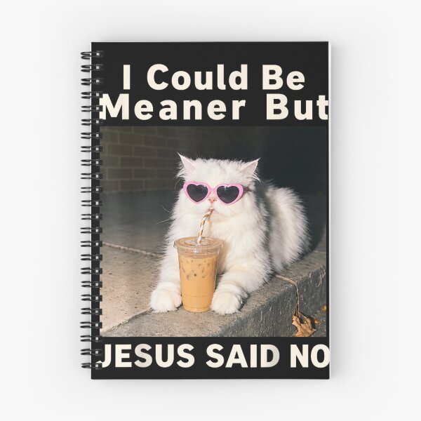Item preview, I Could Be Meaner But Jesus Said No Cat Iced Coffee Faith  designed and sold by Crookedorbit ⭐⭐⭐⭐⭐ .