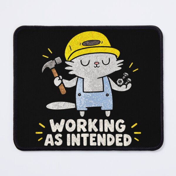Item preview, Working As Intended Funny Cat designed and sold by Nol1ytv.