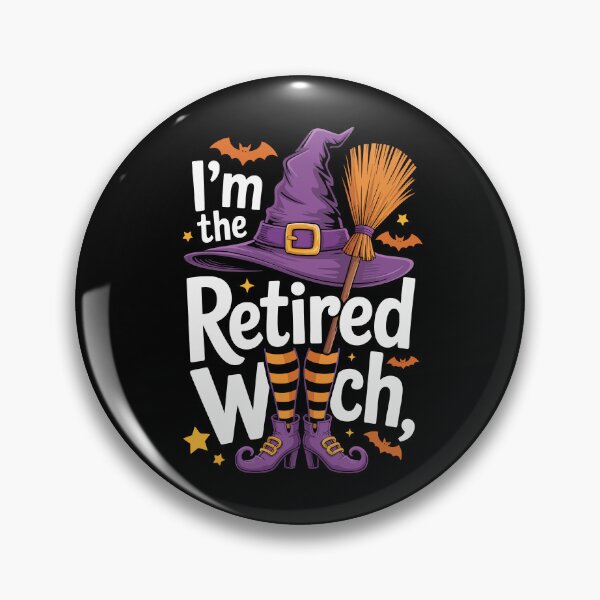 Item preview, I'M THE RETIRED WITCH designed and sold by jkrphoto.