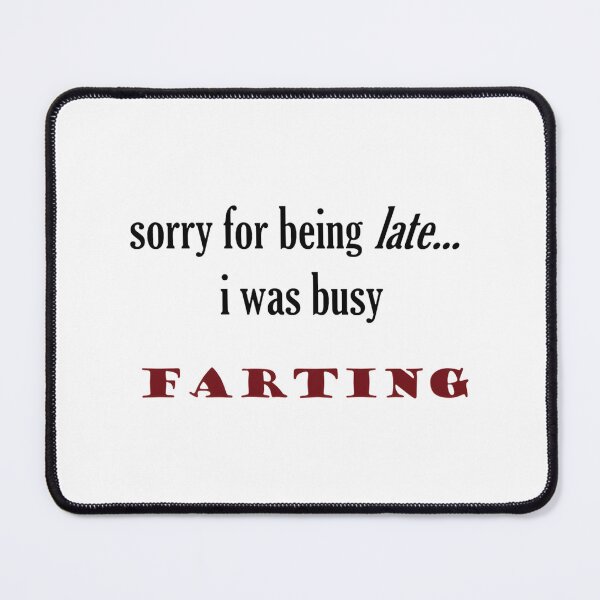 Item preview, Late Funny Quote Design for Procrastinators and Time Management Humor designed and sold by Viperwolf.