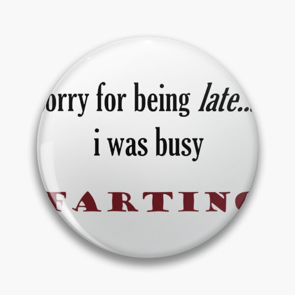 Item preview, Late Funny Quote Design for Procrastinators and Time Management Humor designed and sold by Viperwolf.