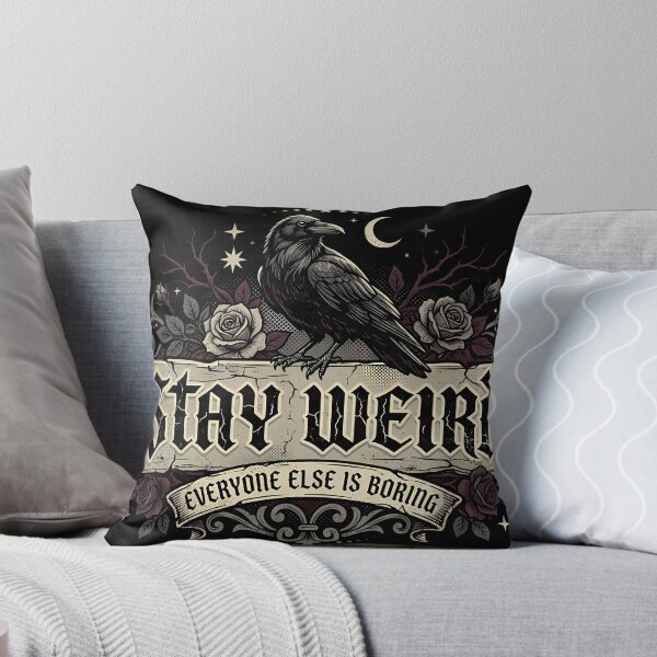 Item preview, Raven Stay Weird designed and sold by UncomfortablySpecific.