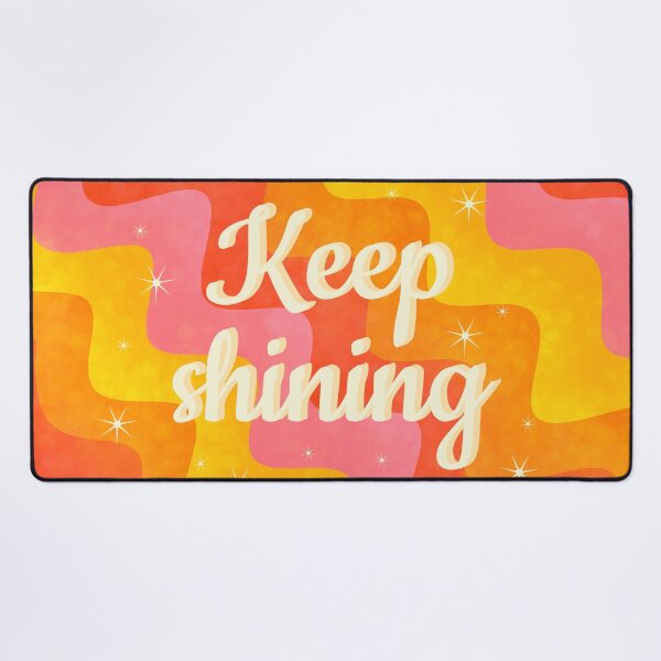 Item preview, Keep shining designed and sold by Ana Gorozpe.