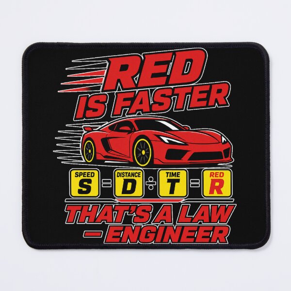 Item preview, Red Is Faster Thats A Law Engineer Funny Car Physics Sports Car designed and sold by MirengLab.
