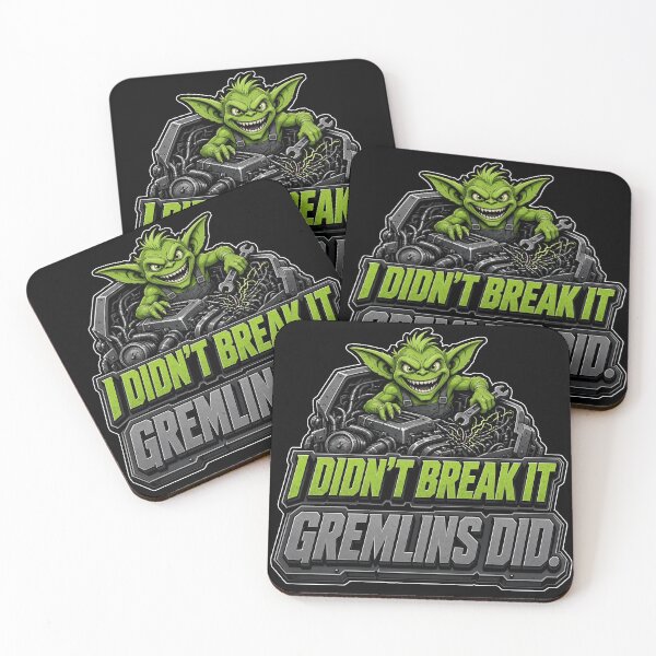 Item preview, I Didnt Break It Gremlins Did Mechanic Gremlin Funny Engineering designed and sold by MirengLab.
