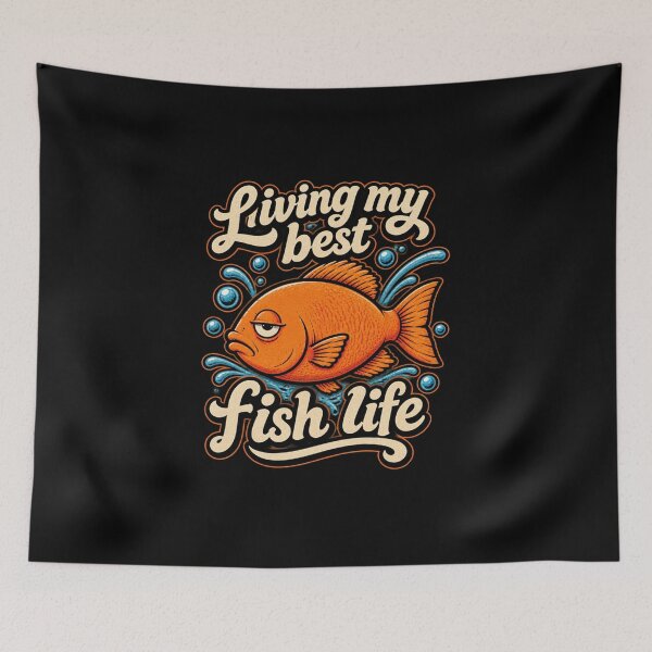 Item preview, Living my best Fish life designed and sold by Konvero.