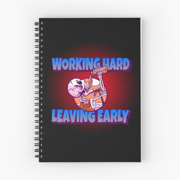 Item preview, Working Hard - Leaving Early  designed and sold by CreationsbYKz.