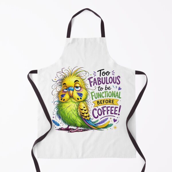 Item preview, Too Fabulous to be Function Before Coffee designed and sold by bonnieleigh6902.