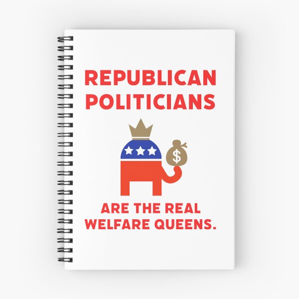 Item preview, Republican politicians are the real welfare queens. designed and sold by Rachel the Artist .