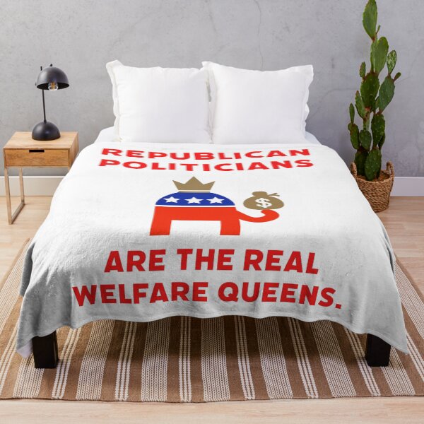 Item preview, Republican politicians are the real welfare queens. designed and sold by Rachel the Artist .