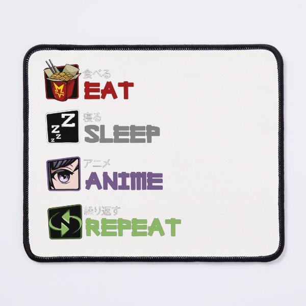 Item preview, EAT SLEEP ANIME REPEAT designed and sold by MSMartgallery.