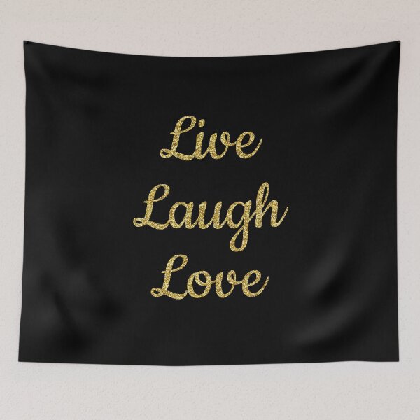 Item preview, Live laugh love black designed and sold by Ana Gorozpe.
