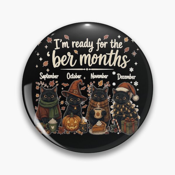 Item preview, I'm Ready for The BER Months Holidays Black Cats Funny designed and sold by Chaya Reid.