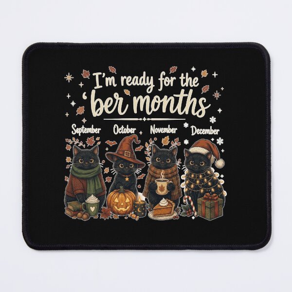 Item preview, I'm Ready for The BER Months Holidays Black Cats Funny designed and sold by Chaya Reid.
