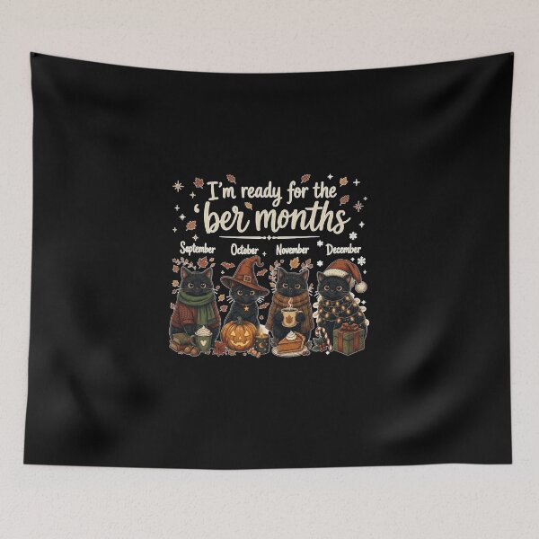 Item preview, I'm Ready for The BER Months Holidays Black Cats Funny designed and sold by Chaya Reid.