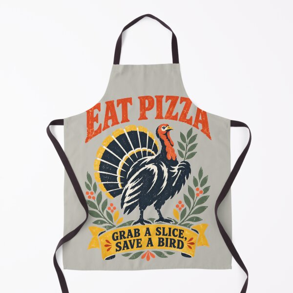 Item preview, Eat Pizza Save A Bird Thanksgiving Turkey designed and sold by MagicTheDog.