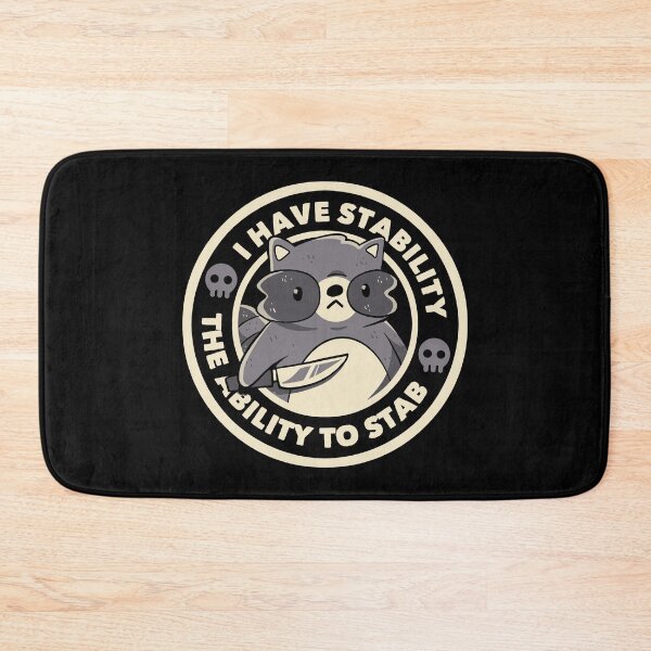 Item preview, I Have Stability The Ability to Stab Funny Raccon 2026 designed and sold by Tobe Fonseca®.