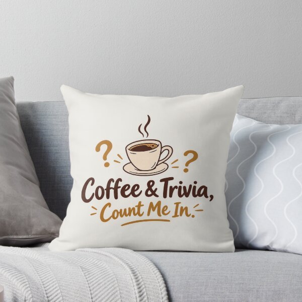 Item preview, Coffee & Trivia Count Me In – Funny Coffee Lover Quiz Design designed and sold by Verycutethings.