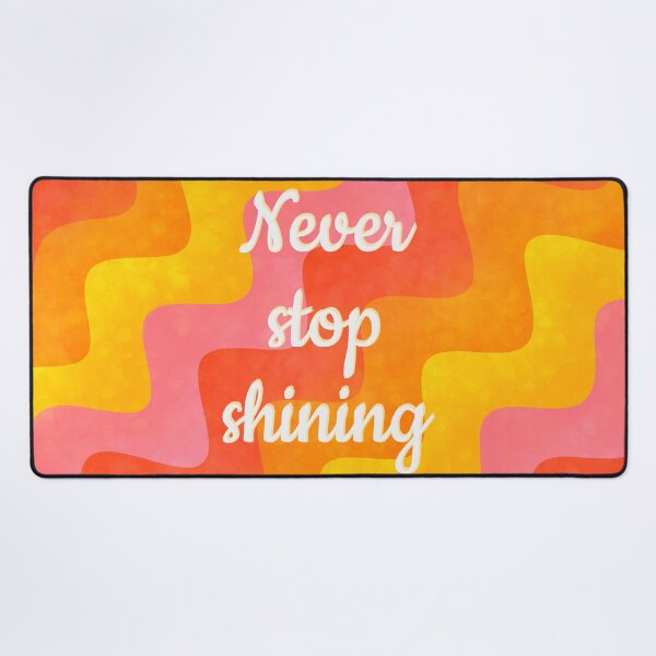 Item preview, Never stop shining designed and sold by Ana Gorozpe.