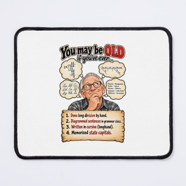 Item preview, You May Be Old If You’ve Ever… – Remember These? designed and sold by PeanutGalSean.
