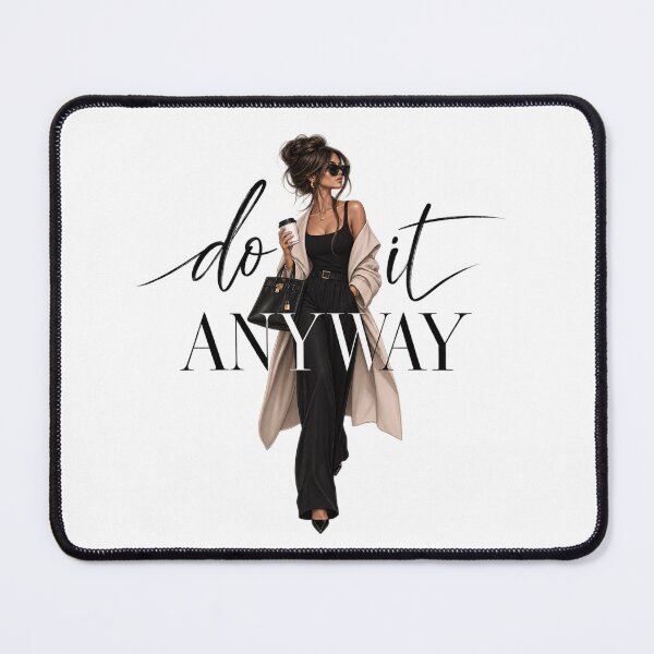 Item preview, Do it anyway 2 designed and sold by SaveForMyDeposit.