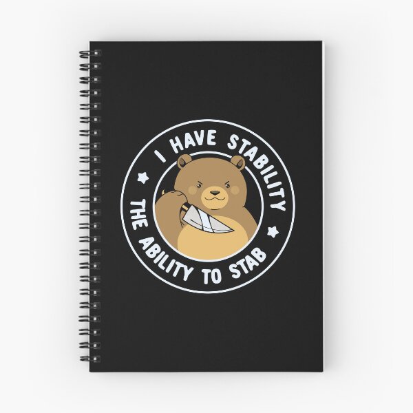 Item preview, Have Stability The Ability to Stab Bear 2026 designed and sold by Tobe Fonseca®.