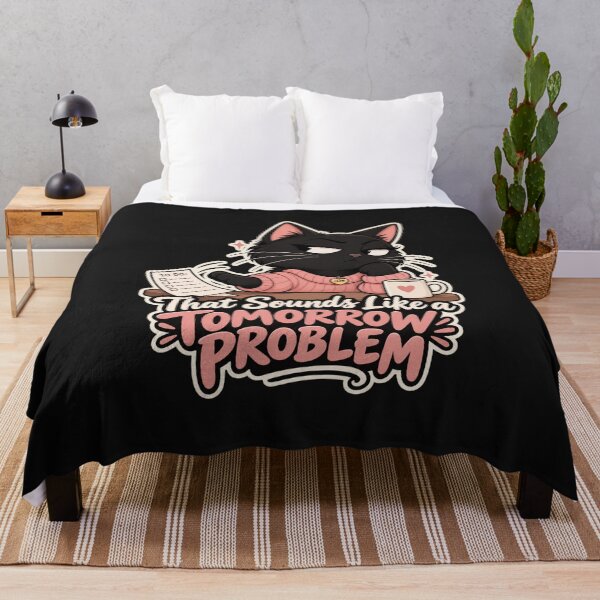 Item preview, That Sounds Like a Tomorrow Problem – Black Cat designed and sold by InspireHerTribe.