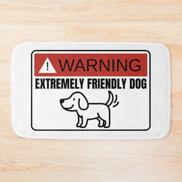 Item preview, Watch out for that friendly dog! designed and sold by babyrage.