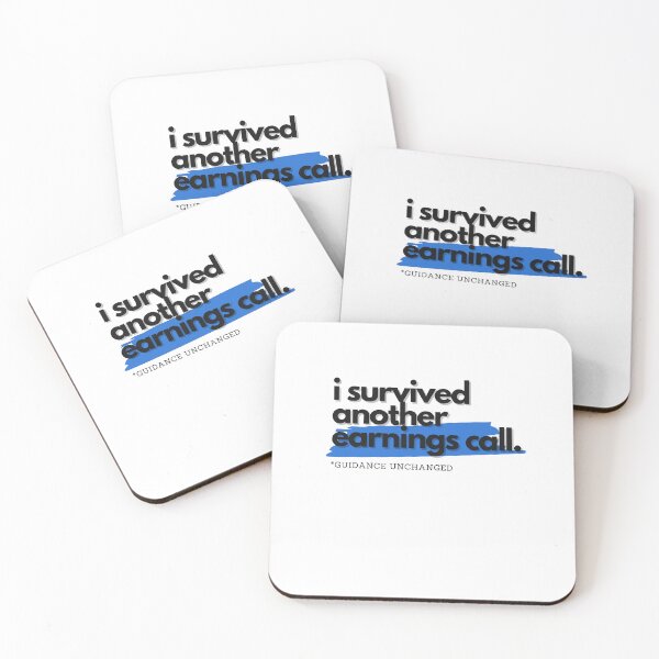 Item preview, I Survived Another Earnings Call designed and sold by S4PPHIRE-DES1GN.