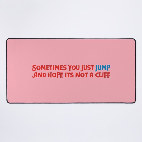 Item preview, Sometimes you just jump designed and sold by Olivia Wrisinger.
