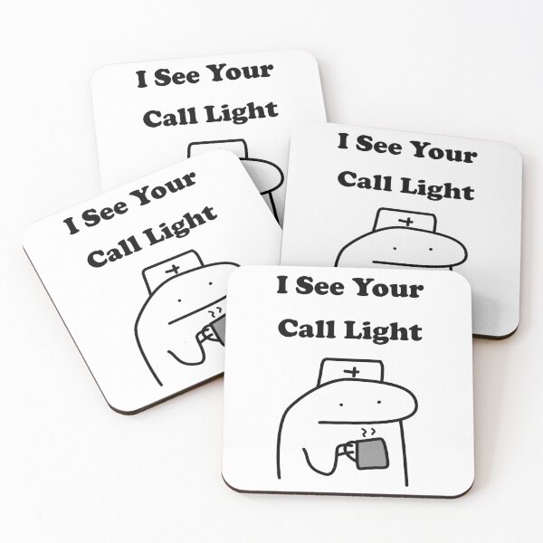 Item preview, I See Your Call Light Funny Nurse Flork Meme designed and sold by darkskinbender.