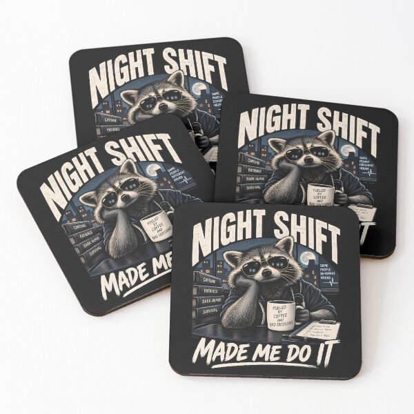 Item preview, Night Shift Made Me Do It Funny Raccoon Nurse designed and sold by Fragy72.