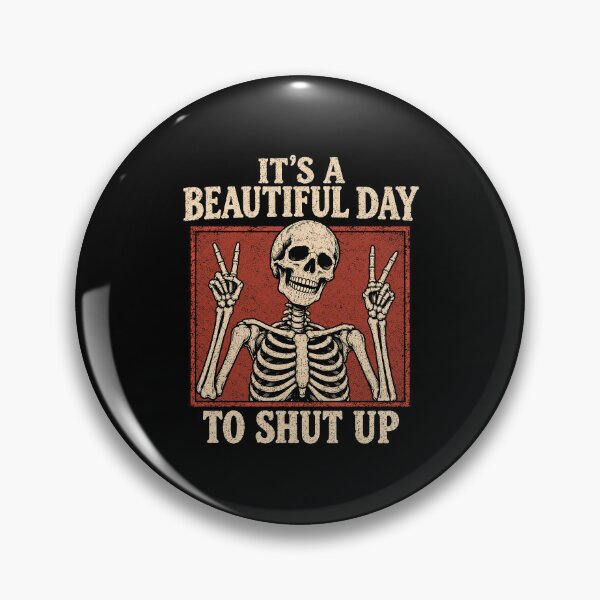 Item preview, It's a Beautiful Day to Shut Up designed and sold by DemureArtsy.