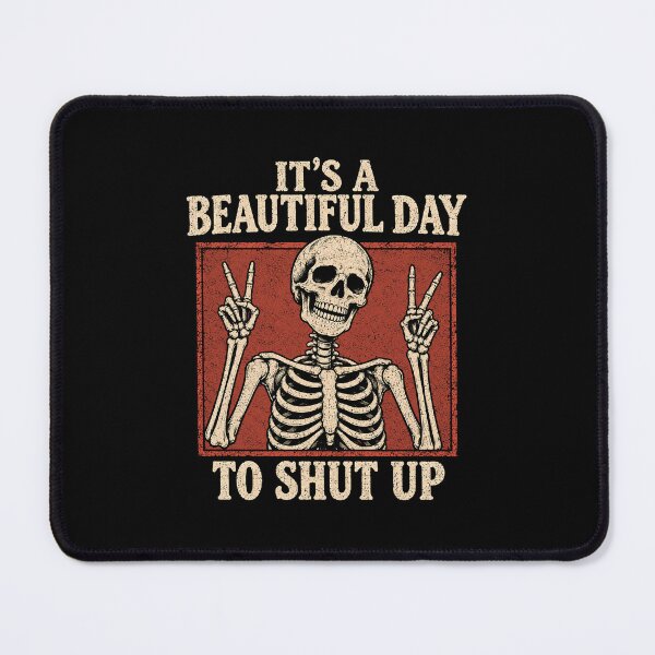 Item preview, It's a Beautiful Day to Shut Up designed and sold by DemureArtsy.