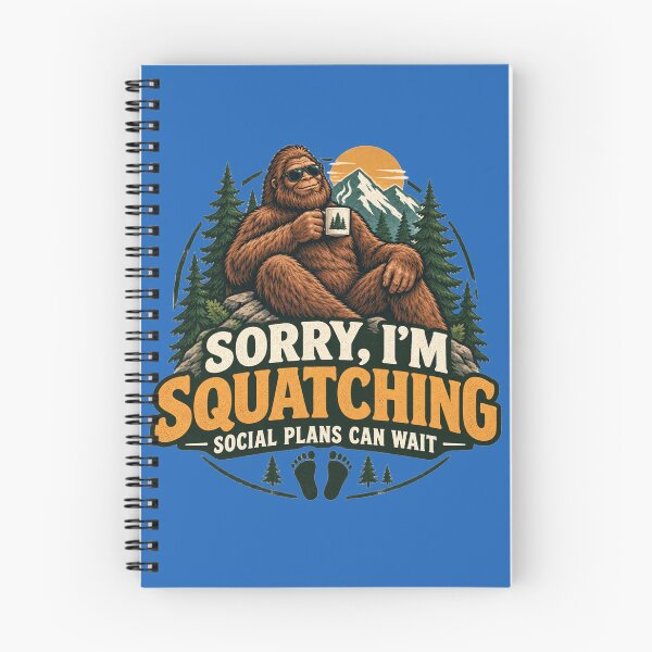 Item preview, Sorry I'm Squatching Funny Bigfoot Outdoor designed and sold by cameleon style.