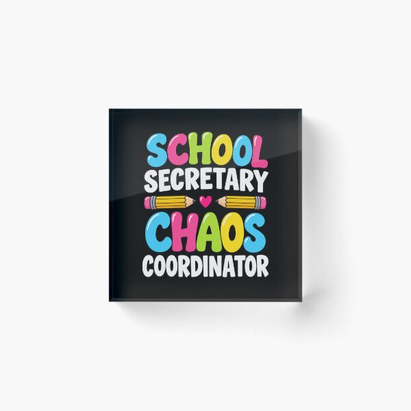 Item preview, School Secretary Chaos Coordinator Funny Office Staff designed and sold by Whirx.