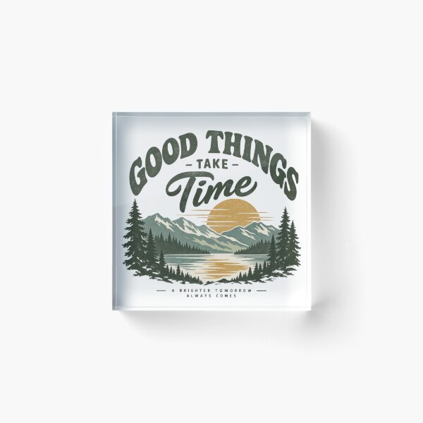 Item preview, Good things take time  designed and sold by SaveForMyDeposit.