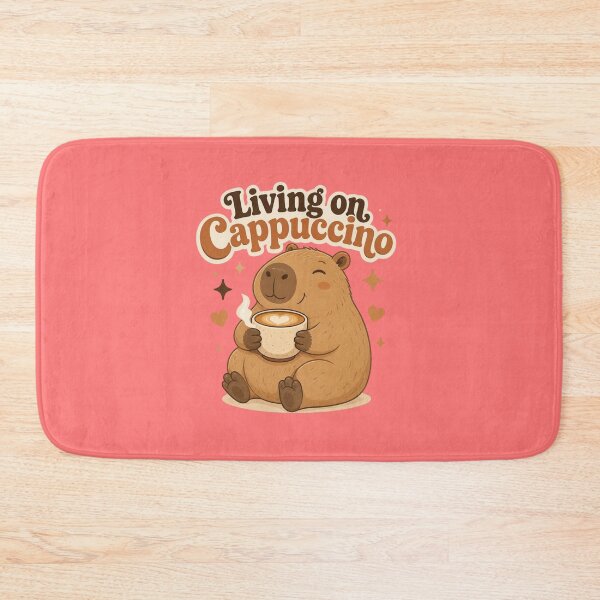 Item preview, Living on Cappuccino Cute Capybara Coffee Lover designed and sold by Créative touche .