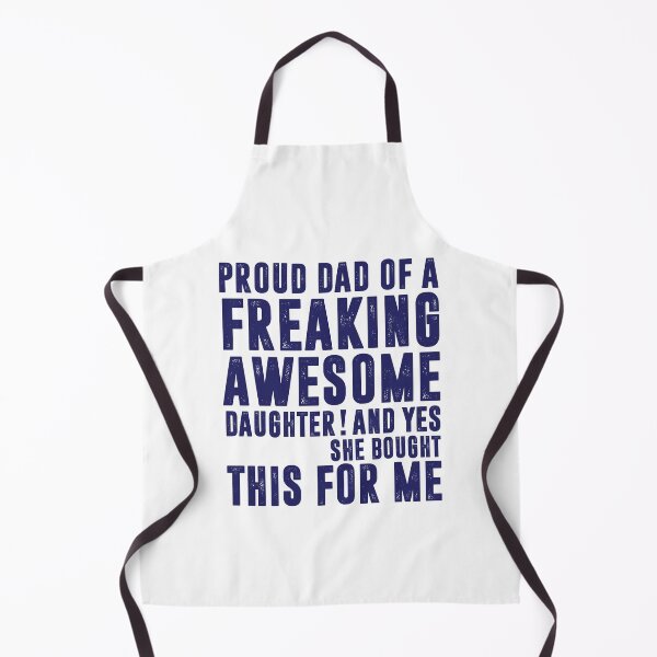 Item preview, Proud Dad of a Freaking Awesome Daughter, Funny Dad Gift designed and sold by CloudyPress.